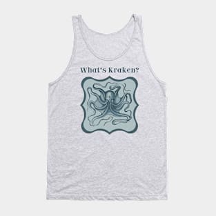 What's Kraken? Tank Top